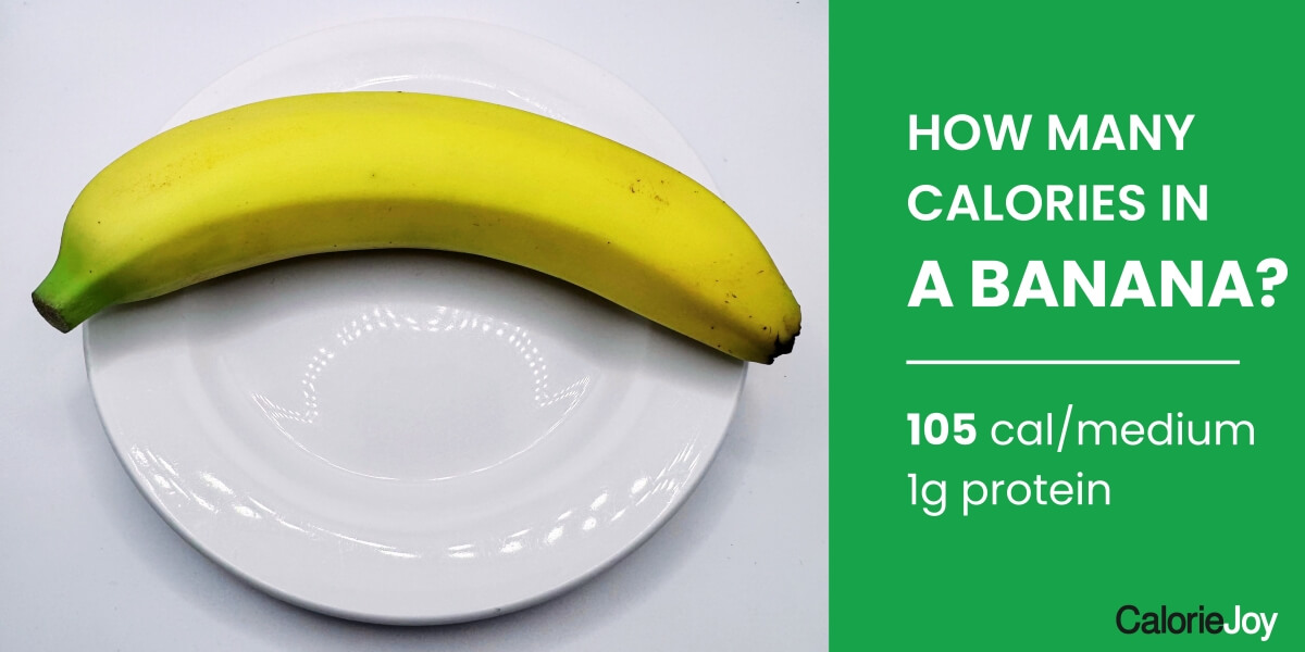 How Many Calories in a Banana? (Best Fruit for Weight Loss?)