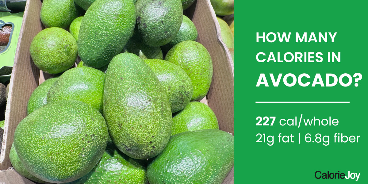 How Many Calories in an Avocado? (Portion Control Is Everything)