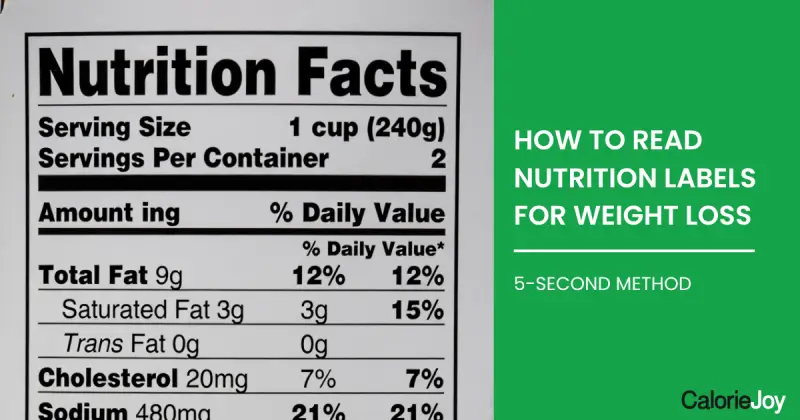 How to Read Nutrition Labels for Weight Loss (5-Second Method)