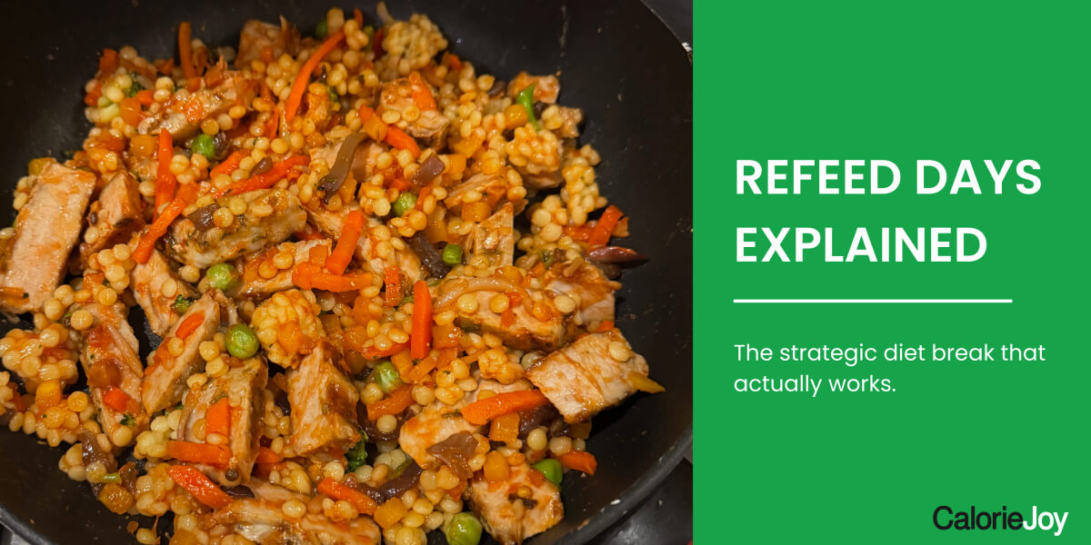 Refeed Days Explained: Do They Actually Help You Lose Weight?