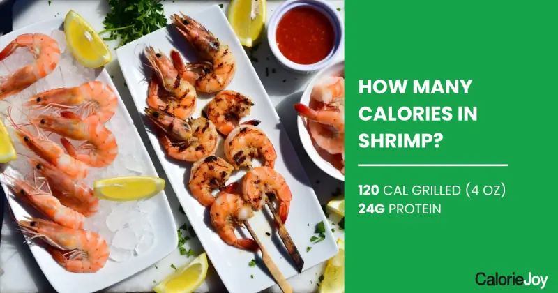 How Many Calories in Shrimp? (Raw, Boiled, Grilled & Fried)