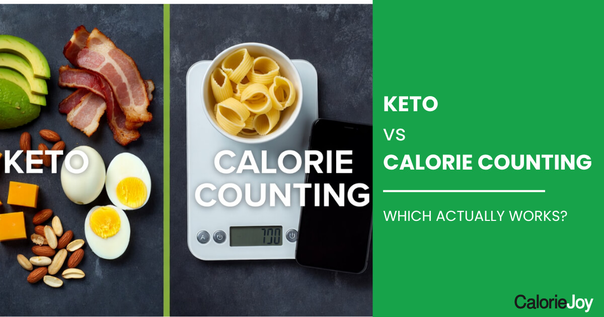 Keto vs Calorie Counting: Which Actually Works for Weight Loss?